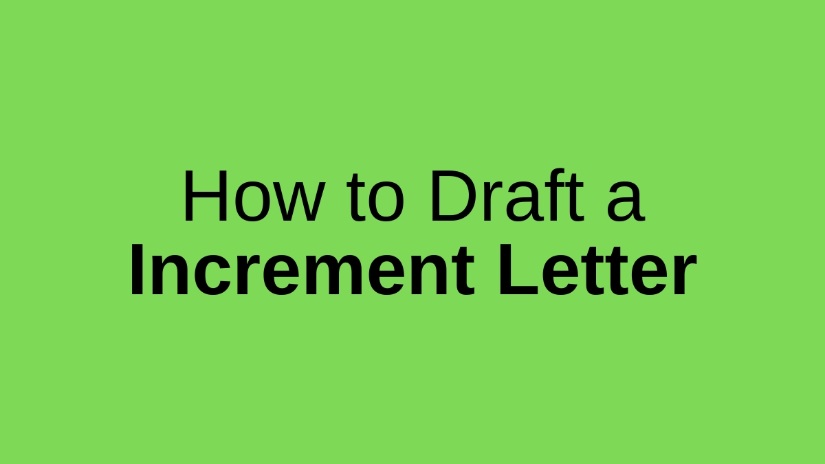 How-to-Draft-a-Increment-Letter